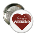 FAMILY WEEKEND